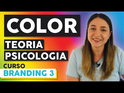 Color, Teoria Psicologia [Curso de Branding Gratis - MÓDULO 3]