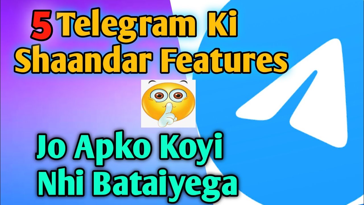 TELEGRAM Apps Ki 5 🙄 Aisi Features || Jo Apko Koyi Nhi Batayega🤔