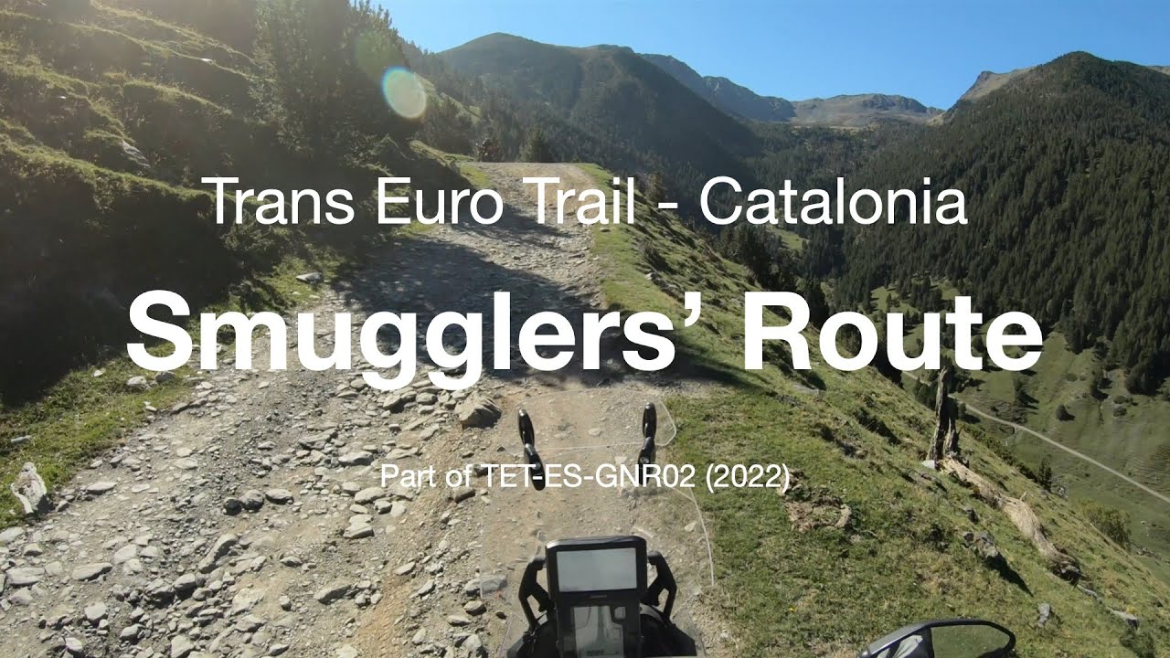 Trans Euro Trail - Catalonia - Smugglers' Route