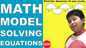Singapore Math Model Method - Part 4 - Solving Equations