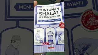 Buku tuntunan Shalat wajib dan sunnah menurut mazhab Syafi'i #bukutuntunansholatlengkap