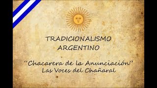 Video-Miniaturansicht von „Chacarera de la Anunciación - Las Voces del Chañaral“