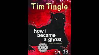 How I Became a Ghost: Chapter 13