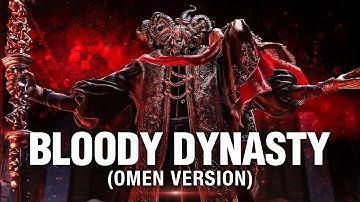 Mohg Song - "Bloody Dynasty" (Omen Version)