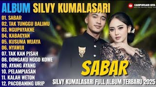 Silvy Kumalasari Ft Sadewok - Full Album Sabar | Terbaru 2025 #silvykumalasari #fullalbum #dangdut