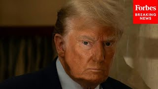 'I Don't Think This Is Going To Go Their Way': Forbes Reporter Weighs In On Trump Fraud Trial