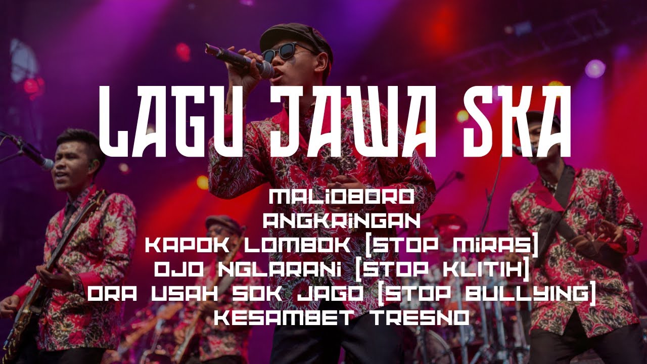 KUMPULAN LAGU JAWA SKA TERKINI
