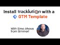 How to Install Tracklution using the GTM Tag Template (with Simo Ahava)