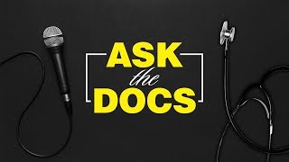 Ask the Docs: Why did you become a physician