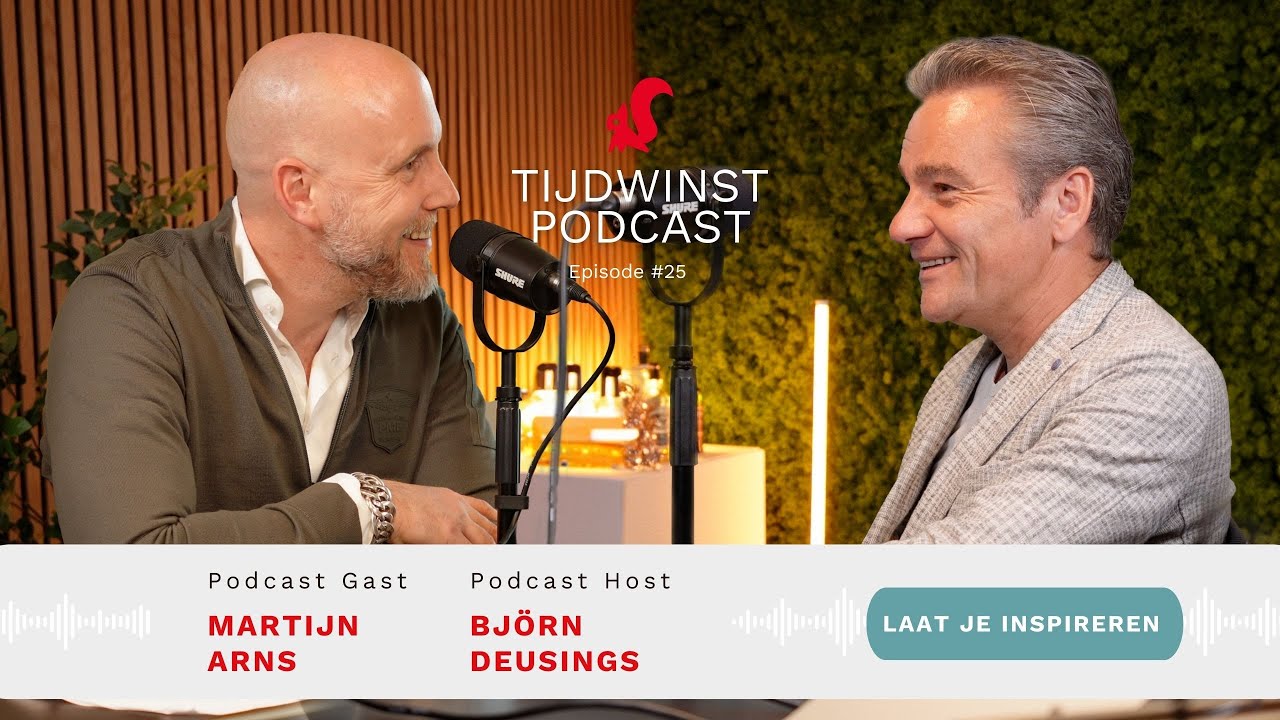 Aflevering #25: ADHD begrijpen en aanpakken met bioloog-psycholoog Martijn Arns | Tijdwinst Podcast