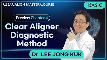 [Clear Align Master Course] Clear Aligner Diagnostic Method  (AI Voice-Over)
