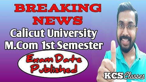 Calicut University M.com 1st Semester Exam Date Published