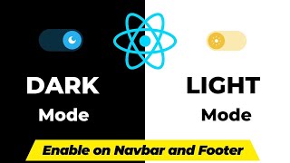 Light / Dark Mode Enable on Navbar and Footer in React Js | React JS | #ep35