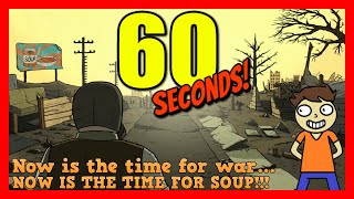 Trying to keep my family alive... | 60 Seconds! #2