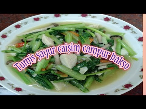 tumis-sayur-caisim-campur-bakso,enak-dan-bikin-kurus//debm