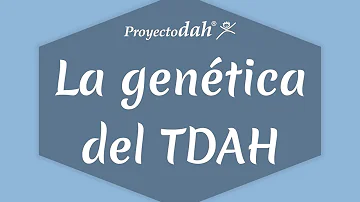 ¿Es genético el TDAH?