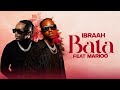 Ibraah Ft Marioo Bata Official Video 