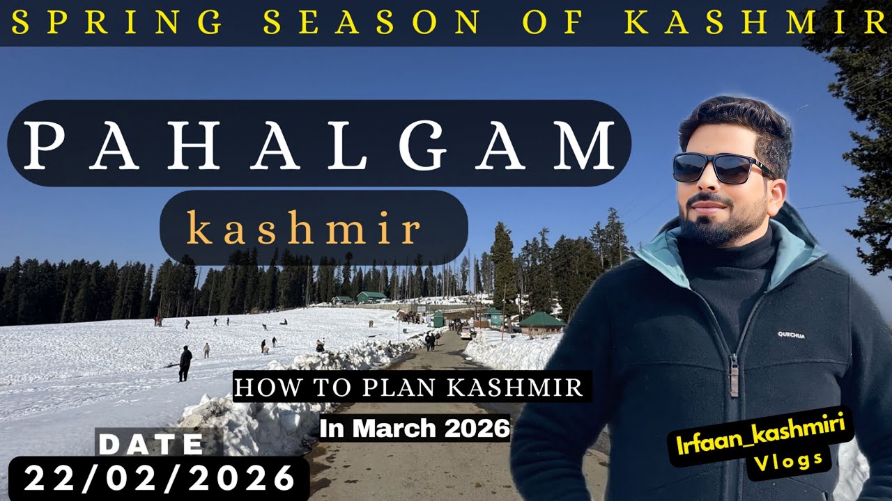 Pahalgam March/April Update 2026 | Spring Views & Tourist Rush | Kashmir Vlog..!❤️🥰👈