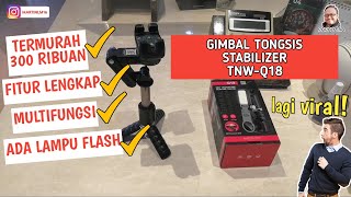 Murah, Fitur Lengkap, Bisa Jadi Tongsis | Tutorial Lengkap Penggunaan TNW-Q18 Gimbal Stabilizer HP