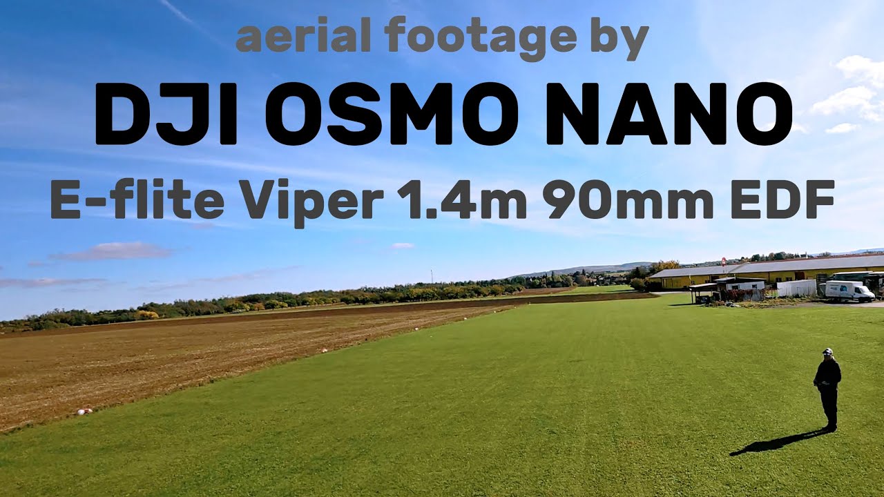 FPV aerial footage by DJI OSMO NANO | Viper 90mm EDF E-flite | 4K | 2025