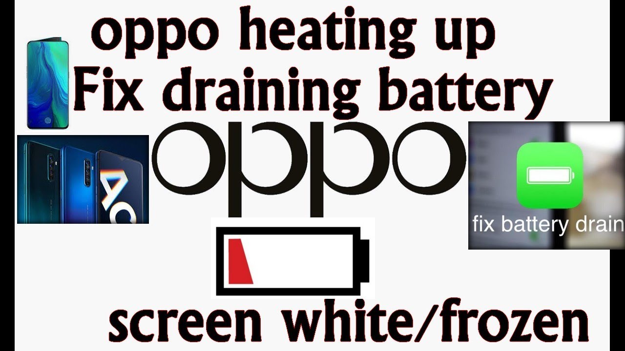 how to fix issues:If your oppo phone is heating up /draining battery