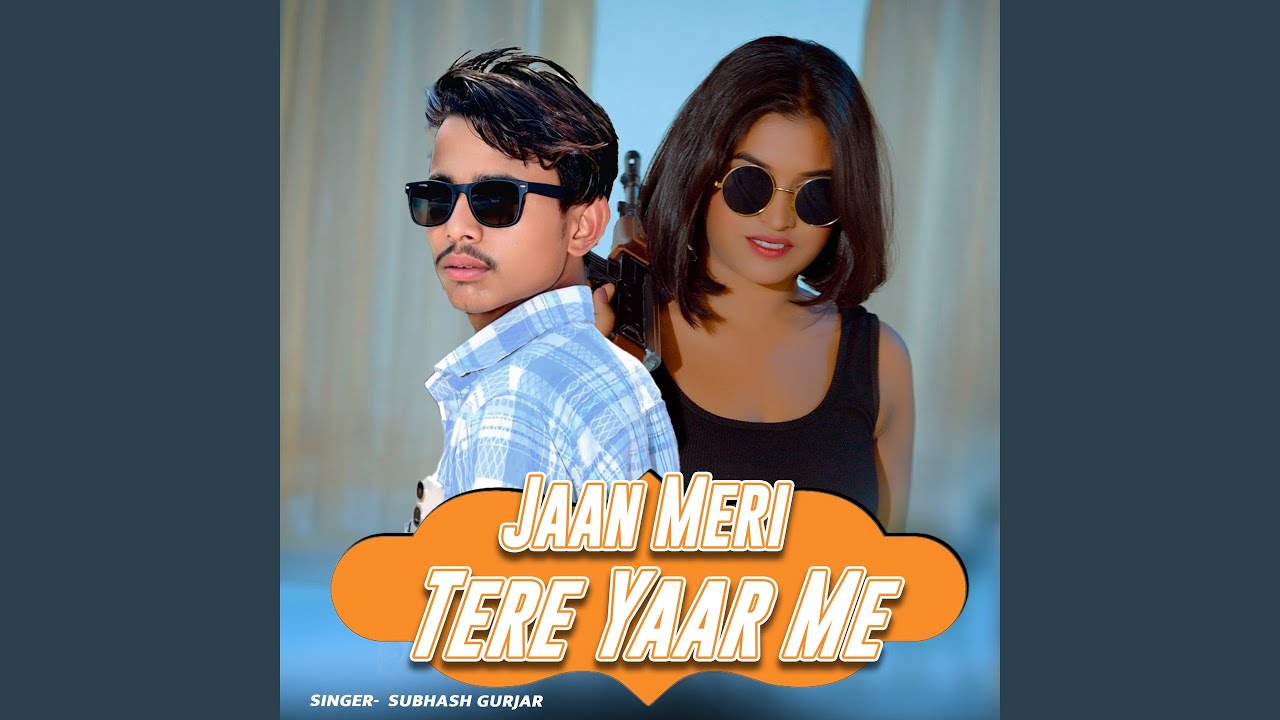 Jaan Meri Tere Yaar Me