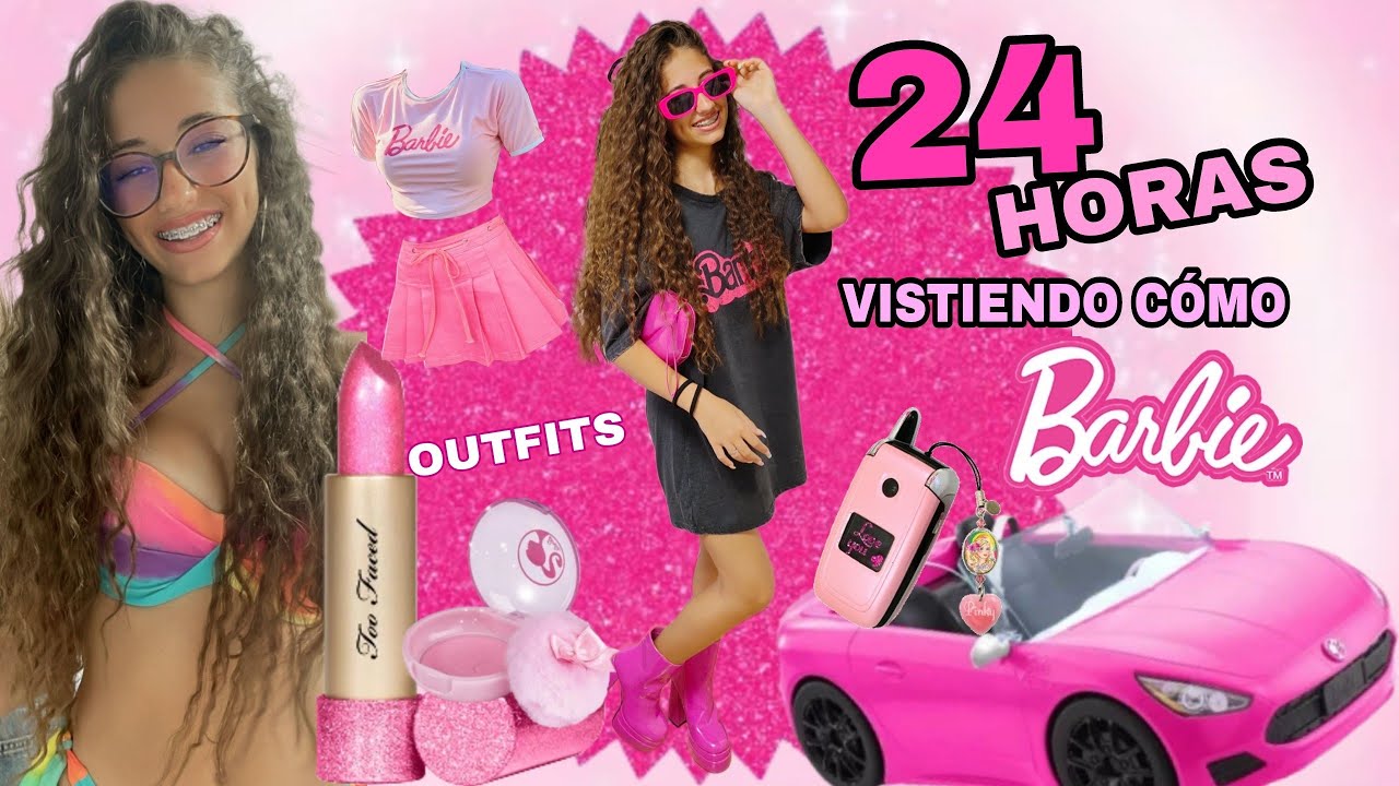 ME CONVIERTO TODO UN DÍA EN BARBIE CON TODOS SUS OUTFITS 🩷.      BarbieThe Movie