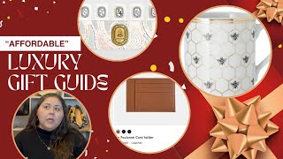 A little bit of Luxury Gift Guide 2023- Luxury items at accessible price points!