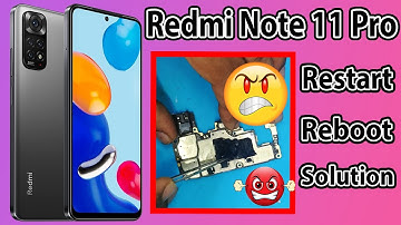 Redmi Note 11 Pro Dead problem solution || restart reboot hang on logo || 💯🆗👍👍👌👌😀😀😍😍