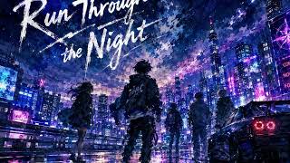 Run Through the Night