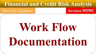 Work Flow Documentation, Workflow documentation, financial and credit risk analytics, aktu mba