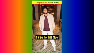 Dulquer Salman DQ Life Journey and Age Transformation 1986 To Till Now #Shorts #dq