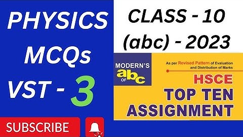 BSE,CLASS-10, VST-3,SA-2,abc,PHYSICS, 2023