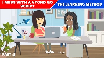 I mess with a VyondGO script, Part 5