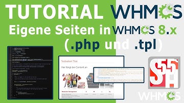 WHMCS Tutorial: Eigene Seiten in WHMCS erstellen (.php und .tpl) Creating Pages for WHMCS in Germany