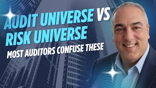 What is the difference between an Audit Universe and a Risk Universe