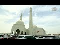خطبة وصلاة الجمعة عنوان الخطبة الإمارات بطولات وانتصارات