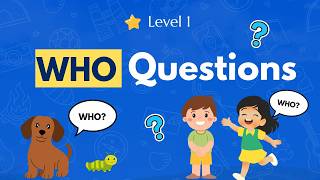 The 5 Ws | Answer WHO Questions for Kids