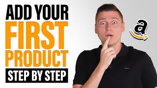 2022 - How To List Your First Product on Amazon Seller Central (Avoid All Errors!)