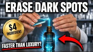 This CHEAP $4 Ingredient ERASES Dark Spots Faster Than Luxury Serums