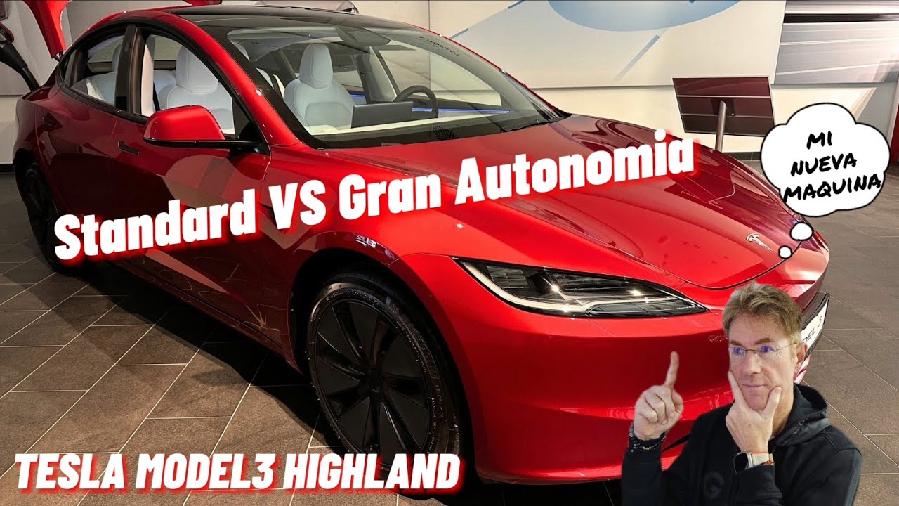 TESLA MODEL 3 Highland Standard VS Gran autonomía ¿Cuál merece más la