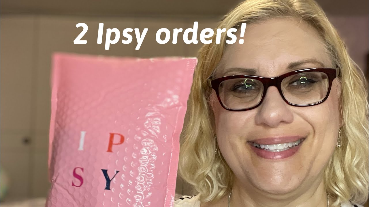 More Ipsy orders!  💄