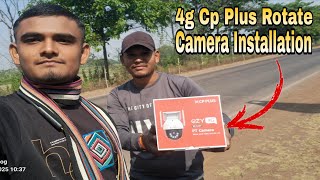 4G CP PLUS ROTATE CAMERA INSTALLATION 📹💫।। New Camera Vlog 💫।। ▶️Mr.Gautam Vlog 💫।। Wealth