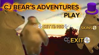 Cj Bear’s Adventures (1k subscriber special)