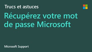 Récupérez votre mot de passe Microsoft | Microsoft screenshot 3