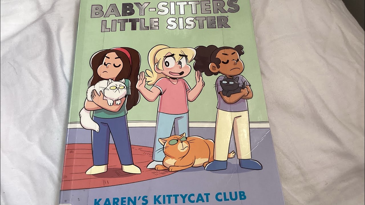 Baby sitters little sister Karen’s kitty cat club