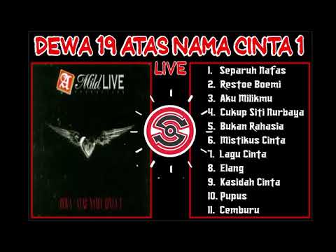 Dewa 19 Album Live Atas Nama Cinta 1