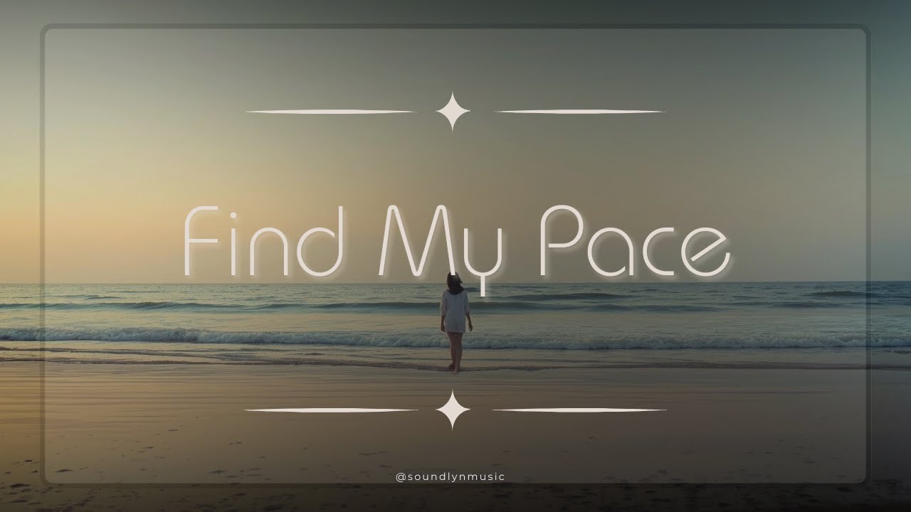 Find My Pace | Emotional Deep House x Indie Pop | Calm & Grounded Vibes