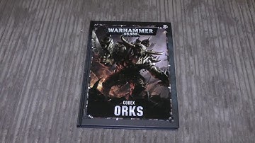 Ork Codex - First Look (WH40K)