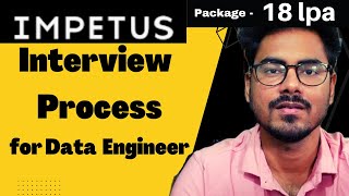 Impetus interview question and answer | Data Engineer Role | Interview Process| Package Offered screenshot 3
